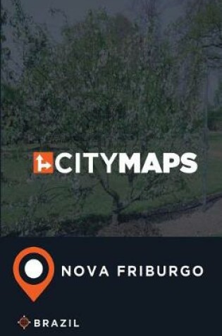 Cover of City Maps Nova Friburgo Brazil