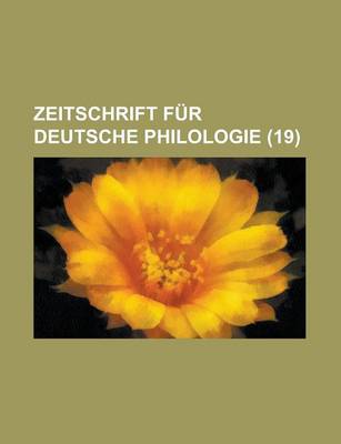 Book cover for Zeitschrift Fur Deutsche Philologie (19 )