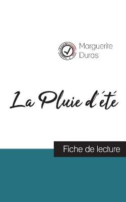 Book cover for La Pluie d'ete de Marguerite Duras (fiche de lecture et analyse complete de l'oeuvre)