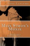 Book cover for Miss Simon's Moxie