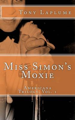 Cover of Miss Simon's Moxie