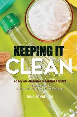 Book cover for Keeping It Clean