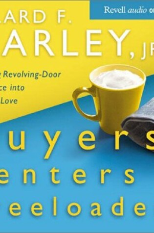 Cover of Buyers, Renters & Freeloaders