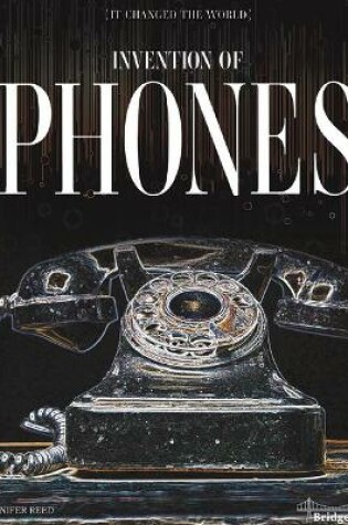 Cover of Invention of Phones
