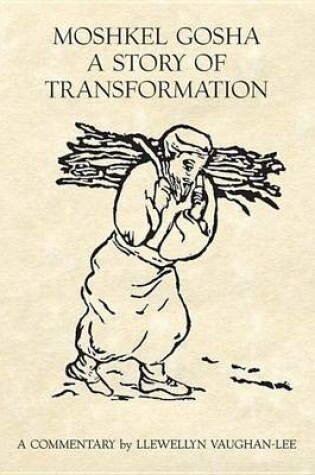 Cover of Moshkel Gosha: A Story of Transformation