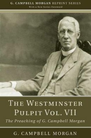 Cover of The Westminster Pulpit vol. VII