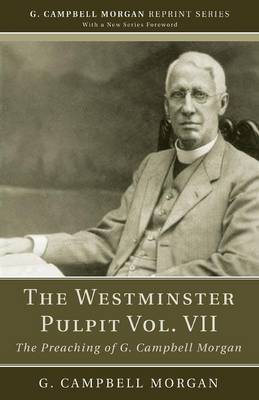 Book cover for The Westminster Pulpit vol. VII