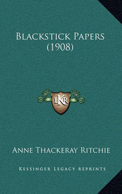 Book cover for Blackstick Papers (1908)