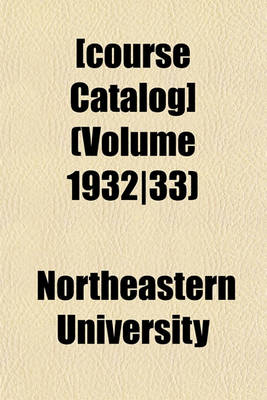 Book cover for [Course Catalog] (Volume 1932-33)