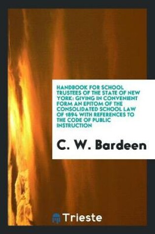 Cover of Handbook for School Trustees of the State of New York