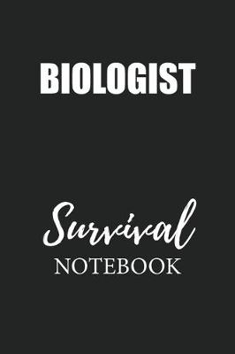 Book cover for Biologist Survival Notebook