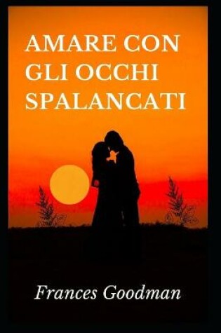 Cover of Amare con gli occhi spalancati