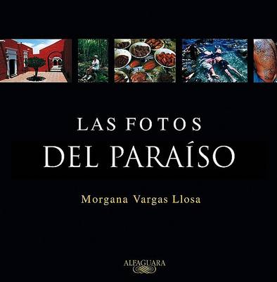 Book cover for Las Fotos del Paraiso (Pictures from Paradise)