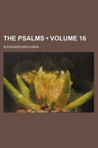 Cover of The Psalms (Volume 16)