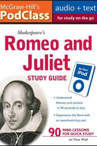 Cover of McGraw-Hill's PodClass Romeo & Juliet Study Guide (MP3 Disk)