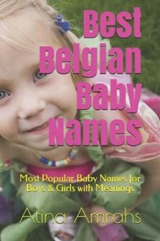Cover of Best Belgian Baby Names