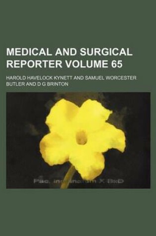 Cover of Medical and Surgical Reporter Volume 65