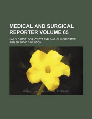 Book cover for Medical and Surgical Reporter Volume 65