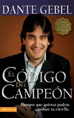 Book cover for El Código del Campeón Nueva Edición