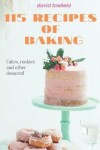 Book cover for 115 recipes of baking