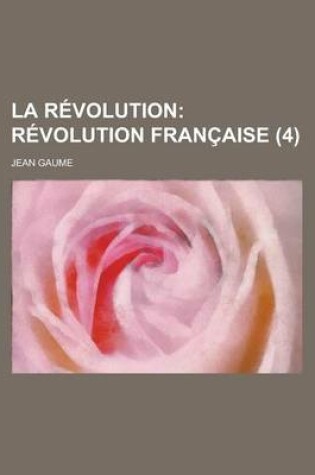 Cover of La Revolution (4)