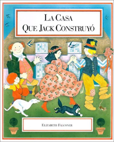 Book cover for La Casa Que Jack Construyo