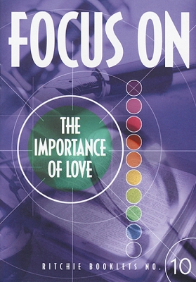 Cover of Focus on the Importance of Love Booklet