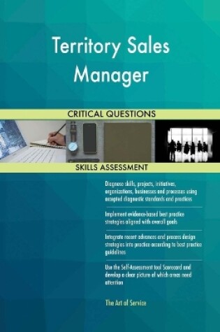 Cover of Territory Sales Manager Critical Questions Skills Assessment