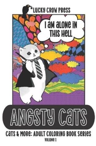 Cover of Angsty Cats