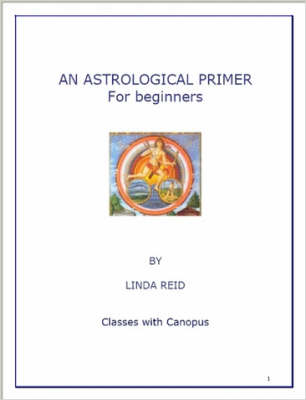 Book cover for An Astrological Primer - Classes with Canopus Series