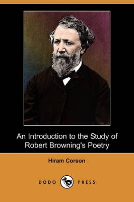 Book cover for An Introduction to the Study of Robert Browning's Poetry (Dodo Press)