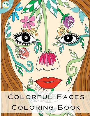 Book cover for Colorful Faces Coloring Book