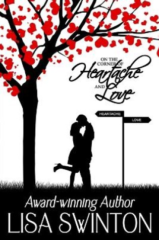 Cover of On the Corner of Heartache & Love
