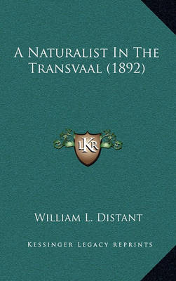 Cover of A Naturalist in the Transvaal (1892)