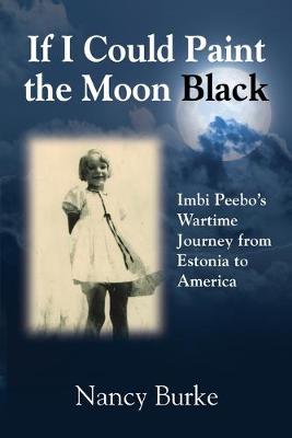 Cover of If I Could Paint the Moon Black