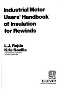 Book cover for Industrial Motor Users' Handbook of Insulation for Rewinds