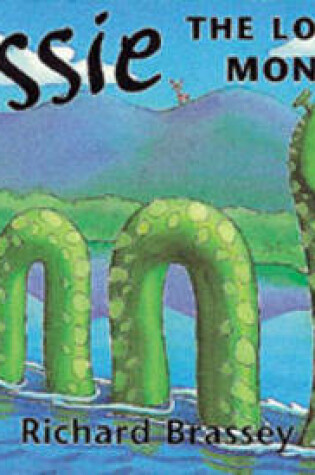 Cover of Nessie The Loch Ness Monster