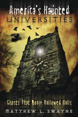 Book cover for America's Haunted Universities