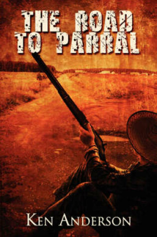 Cover of The Road to Parral