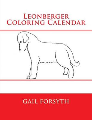 Book cover for Leonberger Coloring Calendar