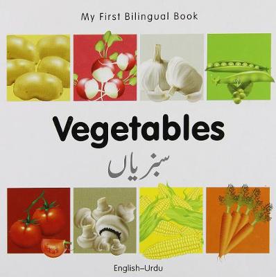 Book cover for My First Bilingual Book -  Vegetables (English-Urdu)