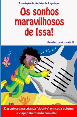 Cover of Os sonhos maravilhosos de Issa!