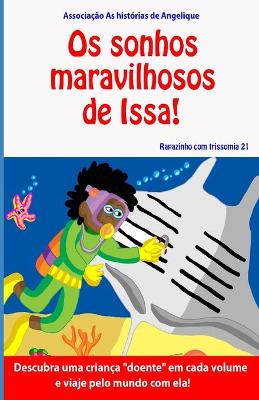 Book cover for Os sonhos maravilhosos de Issa!