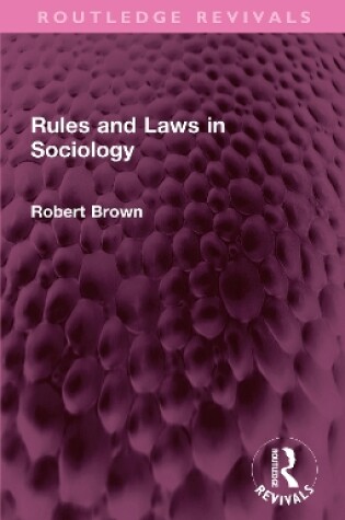 Cover of Rules and Laws in Sociology