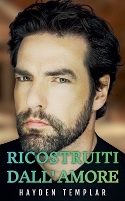 Book cover for Ricostruiti dall'Amore