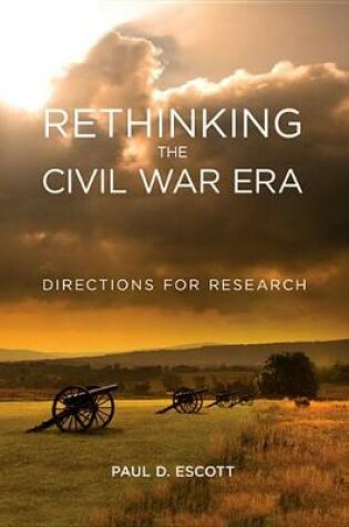 Cover of Rethinking the Civil War Era