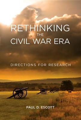 Book cover for Rethinking the Civil War Era