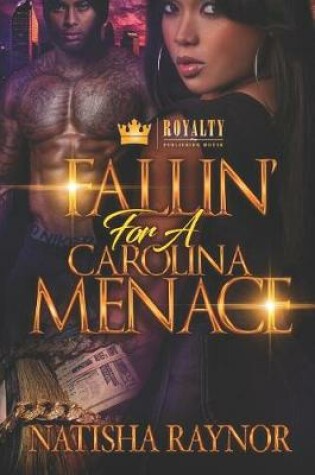 Cover of Fallin' for a Carolina Menace