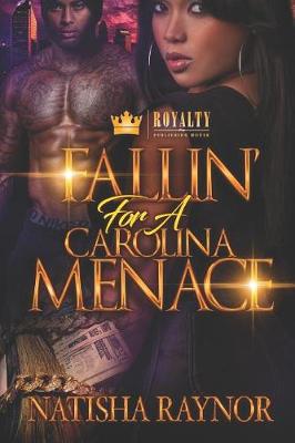Book cover for Fallin' for a Carolina Menace