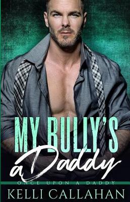 Book cover for My Bully's Daddy